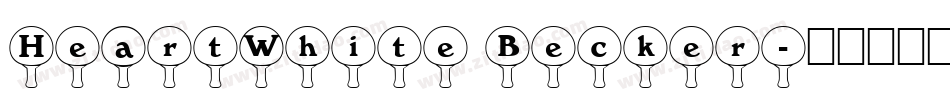 HeartWhite Becker字体转换